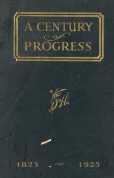 A century of progress. History of the Delaware and Hudson Company. 1823-1923